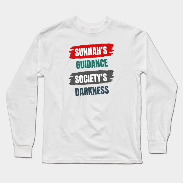 Sunnah's Guidance Long Sleeve T-Shirt by Eleganzmod